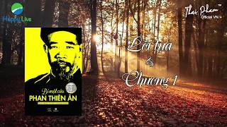 CHƯƠNG 1 BÍ MẬT CỦA PHAN THIÊN ÂN Sách nói Audio Book [upl. by Sandi]