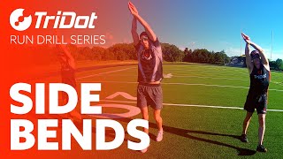 Side Bends  TriDot Run Drill Series [upl. by Sidonie]