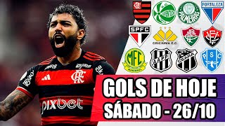 TODOS OS GOLS DESTE SÁBADO 261024  GOLS DE HOJE PELO BRASILEIRÃO SÉRIES A E B [upl. by Ashlin]