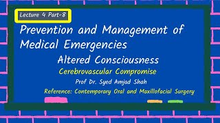 Lecture 4 Part8  Cerebrovascular Compromise  Altered Consciousness  Medical Emergencies [upl. by Dis401]