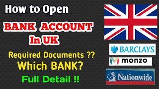 How To Open Bank Account In UK  Open Online Bank  Physical Bank [upl. by Zinck]