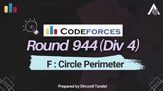 Codeforces Round 944 F  Circle Perimeter [upl. by Glantz571]