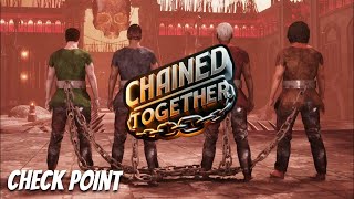 I Looking For A New Checkpoint in Chained Together 2 [upl. by Nhojleahcim]