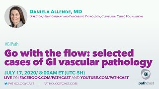 Go with the flow selected cases of GI vascular pathology  Dr Allende Cleveland Clinic GIPATH [upl. by Rutherford]