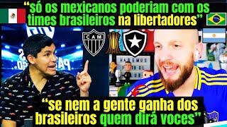 NOSSA MEXICANOS BOQUIABERTOS COM O DOMÍNIO DOS BRASILEIROS NA LIBERTADORES quotDEVERÍAMOS VOLTARquot [upl. by Kyriako]