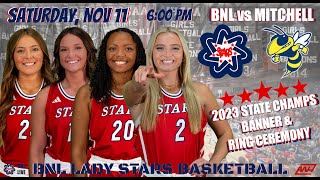 BNL LIVE BNL Lady Stars vs Mitchell [upl. by Jerrine]