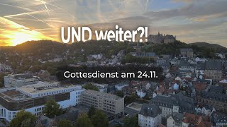 Gottesdienst am 24 November 2024 [upl. by Iralav]