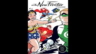 DC The New Frontier by Darwyn Cooke [upl. by Natan11]