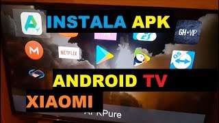 ANDROID TV Instala Cualquier Aplicacion Xiaomi mi box tv [upl. by Nira]