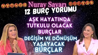 28 Eylül Nuray Sayarı 12 Burç Yorumu Aşk hayatı zirvede olacak burçlar Hayatınızda değişim olacak [upl. by Bronk]