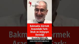 Bakmakla Görmek Arasındaki Fark İdrak ve Anlayışın Derinliği [upl. by Justen]