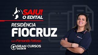 Residência Fiocruz  Saiu o edital com Fernanda Feitosa [upl. by Hubing]