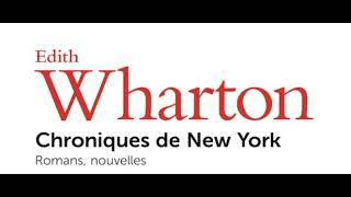 Edith Wharton – « Chroniques de New York » aux éditions Gallimard [upl. by Attey]