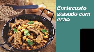 ENTRECOSTO GUISADO COM GRÃO  RECEITAS [upl. by Koloski80]