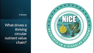 What drives a thriving circular nutrient value chain A review  Kerry Tozer [upl. by Anah601]