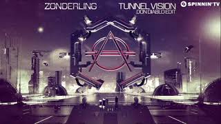 Zonderling  Tunnel Vision Don Diablo Extended Edit [upl. by Tselec]