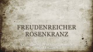 Freudenreicher Rosenkranz [upl. by Llerral]