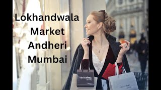 Lokhandwala Complex Market Street Shopping Andheri West Mumbai Walk [upl. by Sirrap]