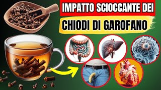 Benefici dellAcqua ai Chiodi di Garofano la Notte i medici non dicono mai questi 15 benefici [upl. by Semmes]