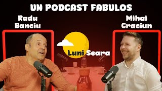 Radu Banciu  Primul Podcast  “Am primit amenzi de 1 miliard de lei de la CNA”  Luni Seara S2 E3 [upl. by Botsford]