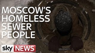 Moscows Young Homeless Seek Refuge In Sewers [upl. by Mahmud16]