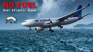 No Fuel Over the Atlantic Ocean  The Miracle of Air Transat Flight 236 [upl. by Aldous172]