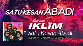 Saleem Iklim  Satu Kesan Abadi [upl. by Ellehcsar407]