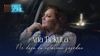 ANA BEKUTA  NE DAJU DA OSTARIMO ZAJEDNO OFFICIAL VIDEO [upl. by Eignat310]