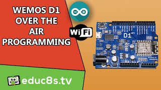 Arduino Tutorial WeMOS D1 ESP8266 Over the Air OTA from banggoodcom [upl. by Zoi]