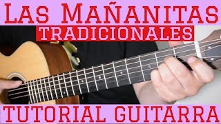 Las Mañanitas Tradicionales Tutorial Guitarra  Mariachi  Cancion Para Principiantes [upl. by Eatnoj86]