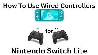 How To Use Wired Controllers for Nintendo Switch Lite [upl. by Etteuqaj]