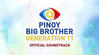 quotPinoy Akoquot by Orange amp Lemons  Pinoy Big Brother Gen11 Official Soundtrack [upl. by Hairaza565]