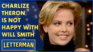 Charlize Theron Isnt Happy With Will Smith  Letterman [upl. by Aketal621]