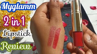 Myglamm 2 in 1 Lipstick Review myglamm myglammlipstick lipstick lipstickswatches [upl. by Frasco]