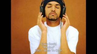 Craig David  Rewind [upl. by Leipzig594]