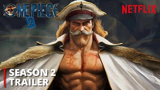 One Piece  Season 2  Official Trailer 2025  Netflix 4K  One Piece 2 [upl. by Orgalim]