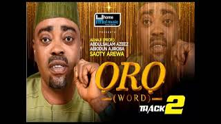 ORO Track 2  Latest 2021 Islamic Music By Saoty Arewa [upl. by Ahcrop383]