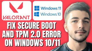 How To Fix Valorant Secure Boot amp TPM 20 Error Windows 1011 Easy Tutorial [upl. by Ociram]