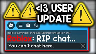 Roblox is REMOVING Chat For Under 13 Users [upl. by Matty]