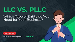 LLC vs PLLC Which One Do You Need [upl. by Salvador]