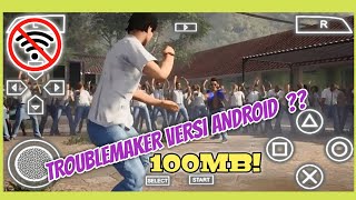 Game TroubleMaker Versi Terbaru Android Offline [upl. by Leissam19]