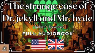 The strange case of Dr jekyll and Mr hyde Full audiobook English [upl. by Menken625]