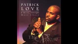 Patrick Love amp AL Jinwright Mass Choir  We Shall Be Changed [upl. by Annawat]