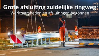 Grote afsluiting zuidelijke ringweg Groningen begonnen [upl. by Ahsetra114]