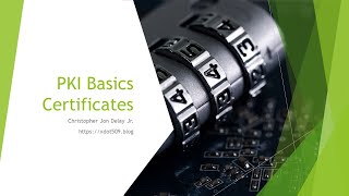 PKI Basics II  Certificates [upl. by Telrahc231]