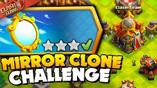 Easily 3 Star Mirror Clone Technique Challenge Clash of Clans [upl. by Grantland]