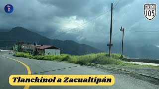 TLANCHINOL A ZACUALTIPÁN HIDALGO [upl. by Arracot75]