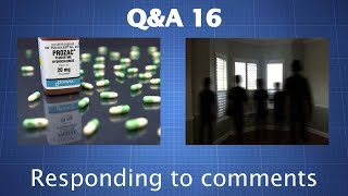 QampA 16  Questioning Antidepressant Efficacy Anticholinergic Deliriants amp More [upl. by Gaskill]