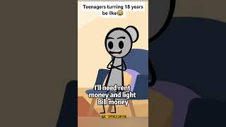 Teenagers Turning 18 years Be Like 🤣relatable animatio anime memesfunny shortstrendingcomedy [upl. by Nnylorac]