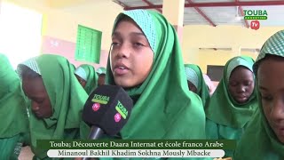 Découverte Darra internat Et Ecole Franco Árabe Sokhna Mously mback [upl. by Bannister495]